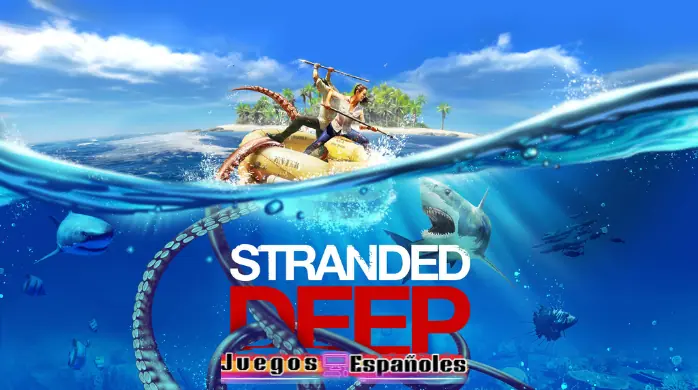 Descargar Stranded Deep Pc Full Epañol