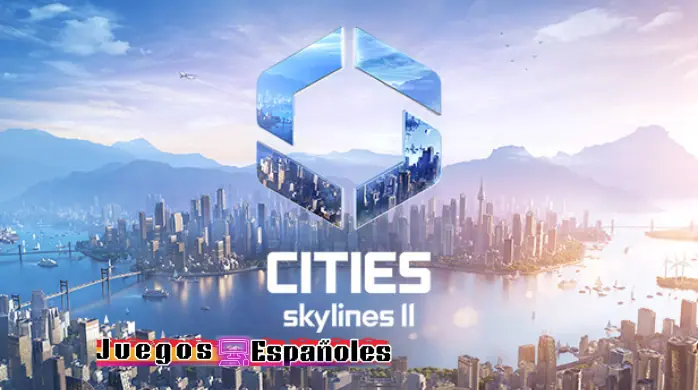 Cities Skylines 2 Elamigos Deluxe Edition PC Full Español